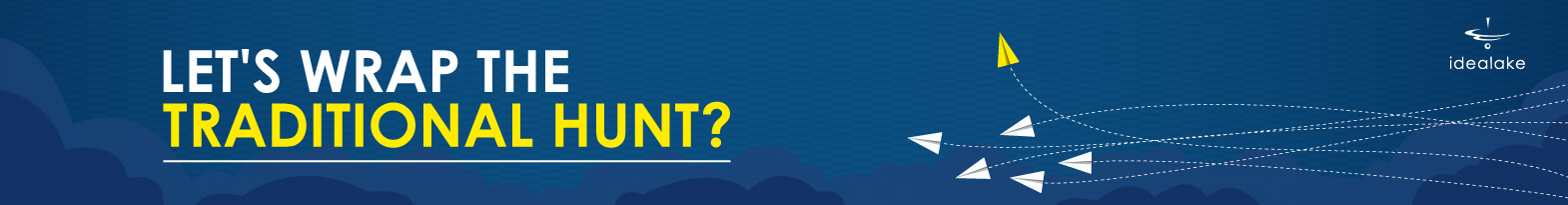 Let’s wrap the Traditional Hunt?